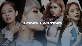 BLACKPINK - LONG LASTING BATTERY LIFE (Extended Ver.)