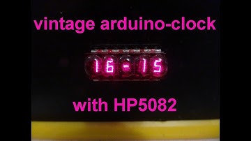 Vintage clock with bubble-LED-chip HP 5082 and Arduino