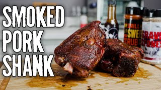 Easy Smoked Pork Shank  How to Smoke a Pork Shank