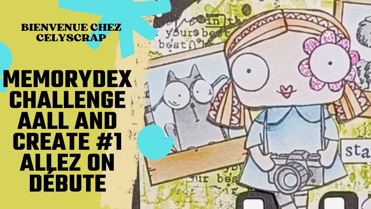 MEMORYDEX CHALLENGE #1 PHOTO ALLEZ ON COMMENCE!!!!