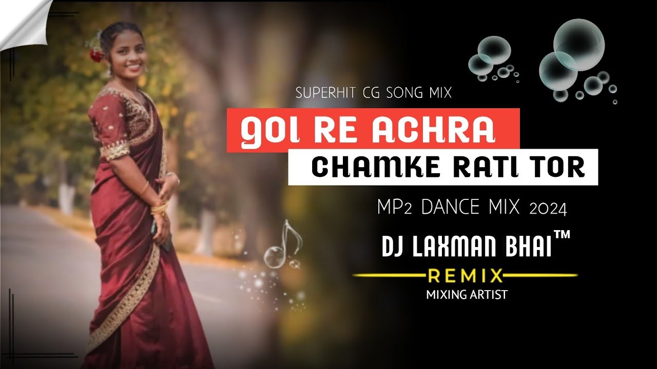 Goi Re Achra Chamke Rati Tor  Dj Laxman Remix  Mp2 Dance Mix  djlaxmanrmx