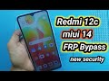 redmi 12c Android 13 Miui 14 Google Accounts Bypass Without Pc New Security | Redmi 12c FRP Unlock