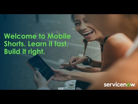 Mobile Shorts: Configuring the Navigation Bar in ServiceNow Mobile