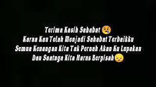 Story wa Terima Kasih Sahabat