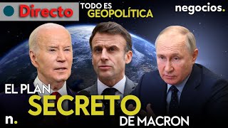 TODO ES GEOPOLÍTICA: El plan secreto de Macron contra Rusia, luz verde de Biden y ataque a Crimea