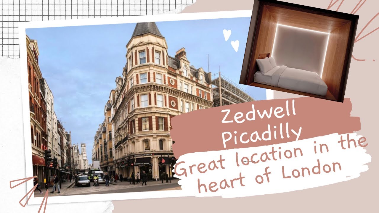 Zedwell Piccadilly | Hotel Room Review | London United Kingdom | Strategic Location | Silent Review