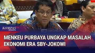 [FULL] Menkeu Purbaya Bongkar Masalah Ekonomi Era SBY-Jokowi di DPR RI