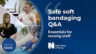 Safe soft bandaging: Q&A | Royal College of Nursing screenshot 2
