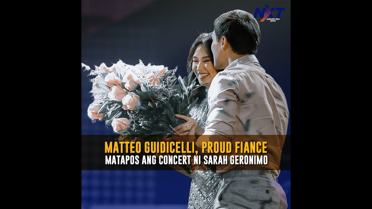 Matteo Guidicelli, proud fiance matapos ang concert ni Sarah Geronimo | NXT