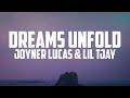 Joyner Lucas - Dreams Unfold (Lyrics) Feat. Lil Tjay