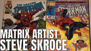 Steve Skroce - Matrix Artist on Spider Man