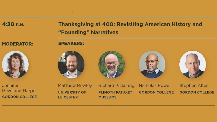 Thanksgiving at 400: Revisiting American History a...