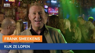 Frank Smeekens - Kijk Ze Lopen