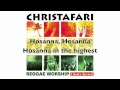 Christafari - Hosanna lyric video (available now on iTunes)