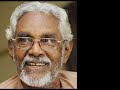 Puthussery Ramachandran | Talk | Malayalam Poet Mp3 Song