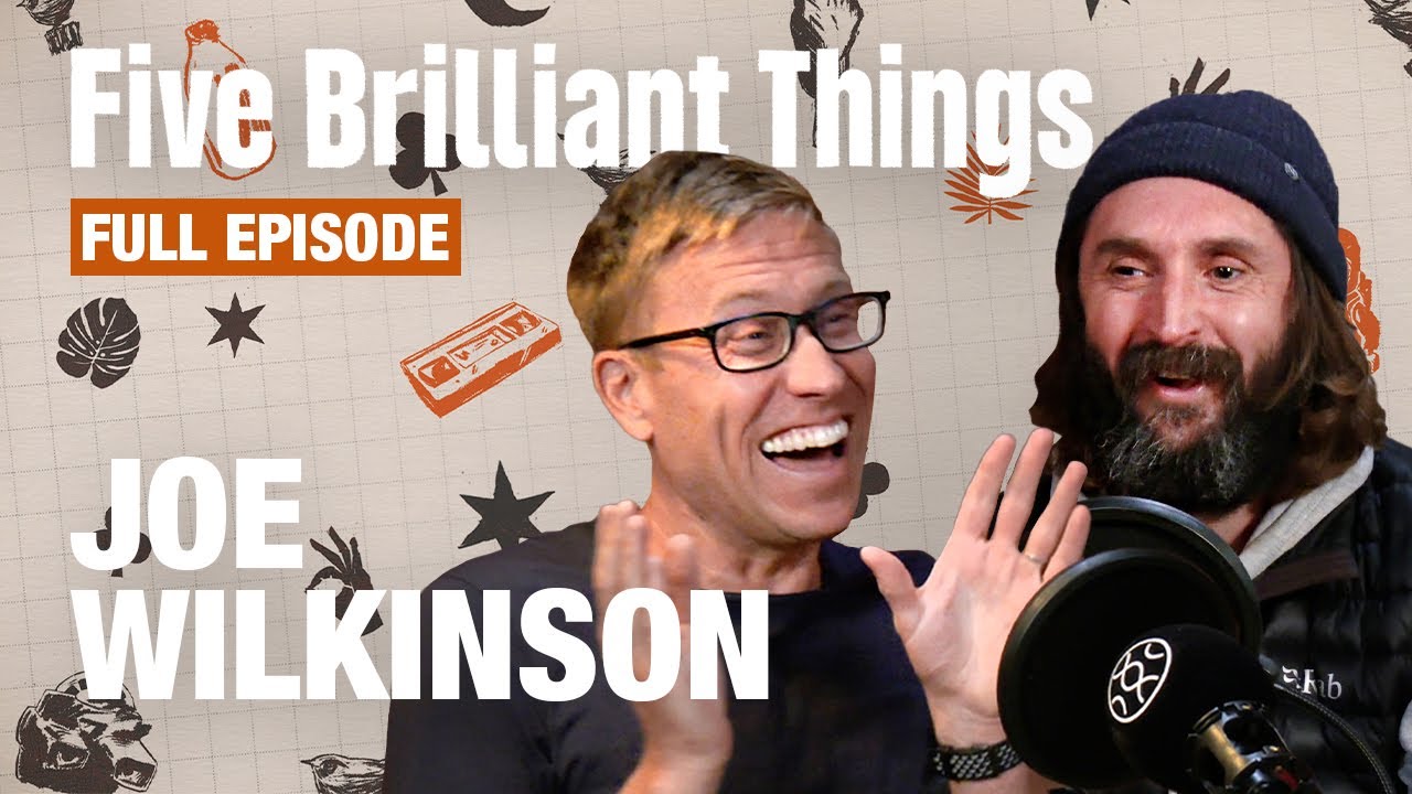 How Joe Wilkinson's Embraced Middle-Age | Russell Howard's Five Brilliant Things | Full Episode