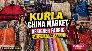 Kurla China Market ❣️ | Designer Fabric Collection at Best Price | Wedding & Party Wear Fabrics ✨