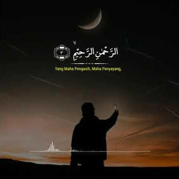 Story Wa murottal Al-Quran merdu | Surat Al-fatihah (1-7)