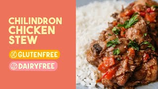 Best Chicken Stew - Pollo al chilindron - Gluten Free and Dairy Free