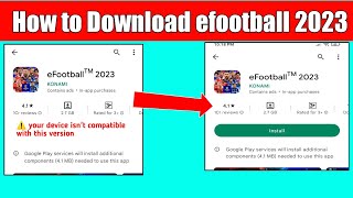 🤔How to download efootball 2023 | how to download efootball 2023 mobile | efootball 2023 download screenshot 4