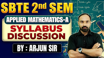 🔥SBTE Bihar Polytechnic 2nd Sem | Applied Mathematics-A| Syllabus Discussion | By-Arjun Sir