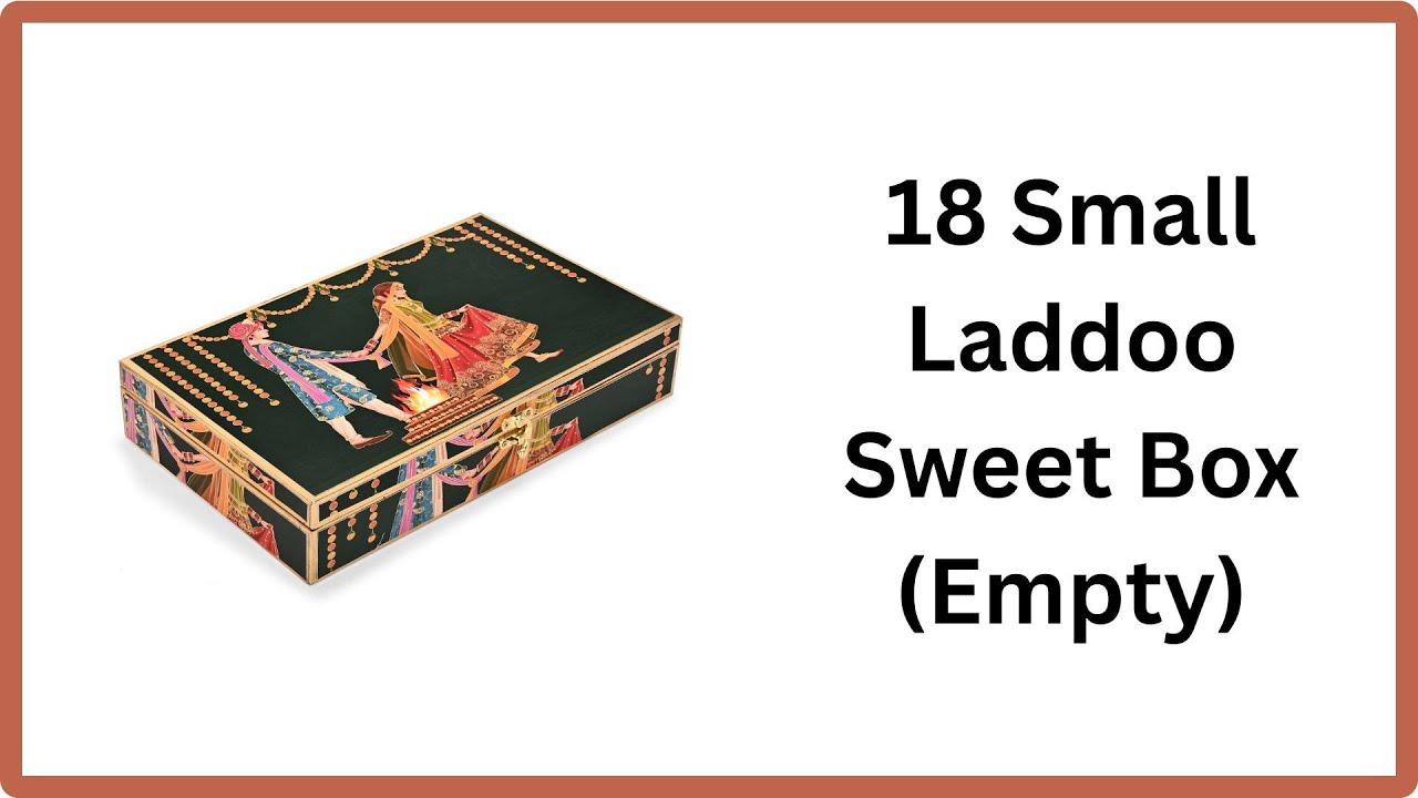 18 Small Laddoo Sweet Box | Satphera Wedding Design | Premium MDF Gift Box