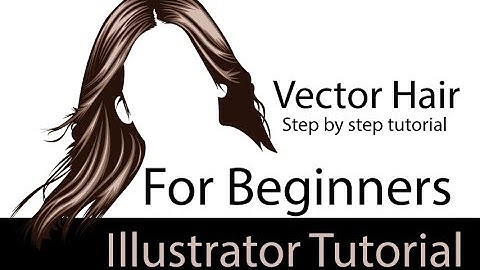 How to create vector hair in illustrator tutorial step by step video tutorial for Beginners