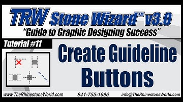 TRW Stone Wizard 3.0 Tutorial 11: Create Guideline Buttons