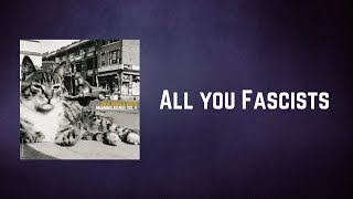 Billy Bragg - All you Fascists (Lyrics)