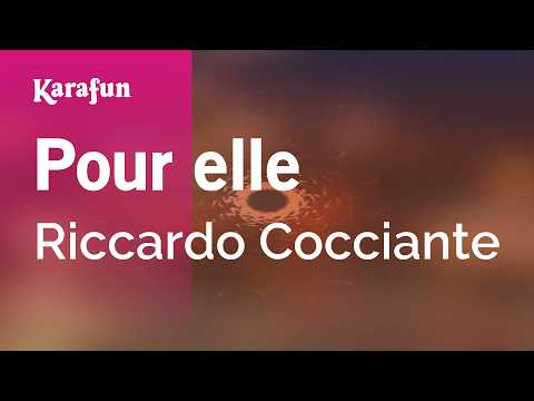 Pour elle - Riccardo Cocciante | Karaoke Version | KaraFun