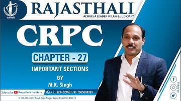THE CODE OF CRIMINAL PROCEDURE (CrPC) Chapter 27 By M.K. Sir