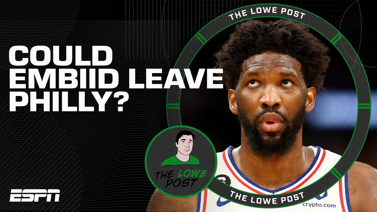 Is Joel Embiid opening the door to leave Philly? | The Lowe Post