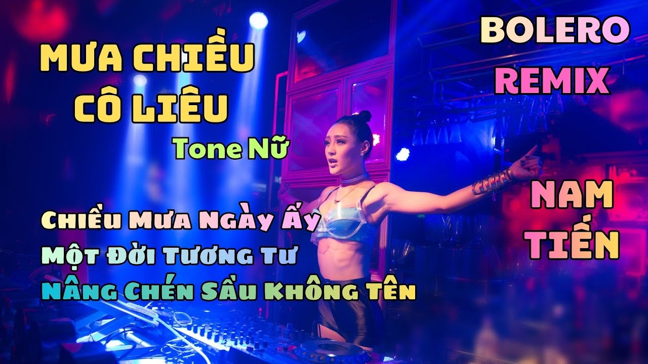 Nhạc Bolero Remix Hay - Mưa Chiều Cô Liêu (giọng Nữ hay) x Một Đời Tương Tư x Chiều Mưa Ngày Ấy..