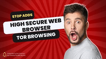 The Most Secure Web Browser for 2024 | The Ultimate AdBlock Experience | Brave Browser, Tor Browsing