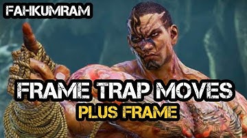 Fahkumram Frame Trap Moves Guide Tekken8 I Fahkumram plus frame moves#Fahkumram#Tekken8#plusframe
