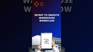 Secret to Smooth Warehouse Workflow