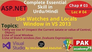 ASP.Net: Use local and watch window[Ch # 03| Lec # 04]