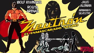 Neutrón, El Enmascarado Negro