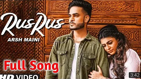 Full Song|Rus Rus|Arsh Maini|Rus Rus Full Song|