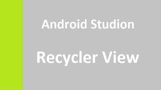 Android Studio RecyclerView Implementation