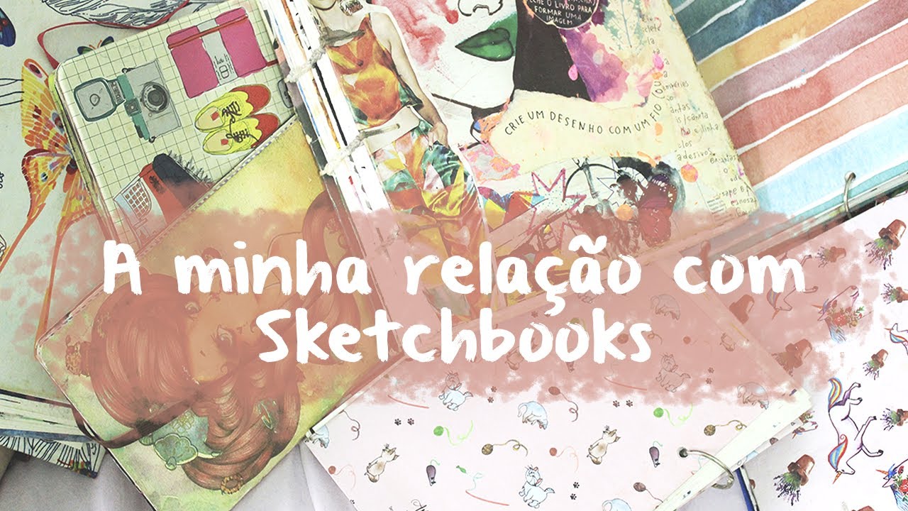 COMO É A MINHA RELAÇÃO COM TIPOS DIFERENTES DE SKETCHBOOKS | @AnaBlueArtwork