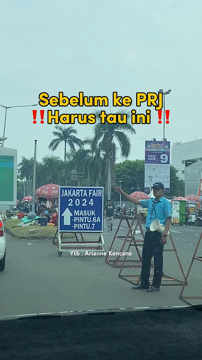 INFO JAKARTA FAIR / PRJ 2024 (Pekan Raya Jakarta) #ngeshortsbareng #pekanrayajakarta #jakartafair