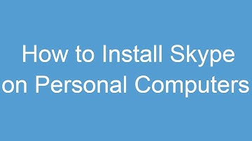 How to install Skype  on Personal Computer / Macbook tutorial