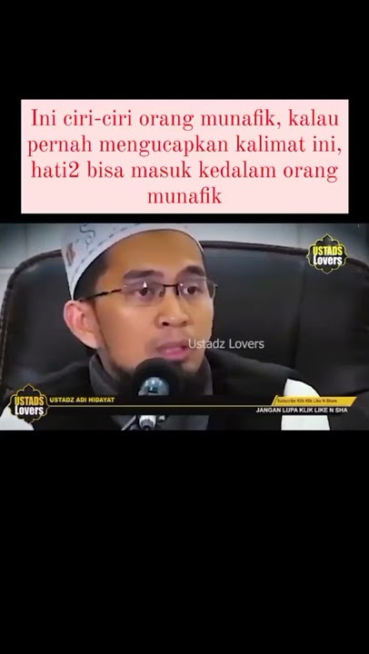 Ciri-ciri orang munafik-Ustadz Adi Hidayat