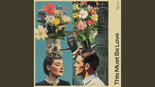 Download Lagu This Must Be Love MP3 Download Lagu This Must Be Love MP3