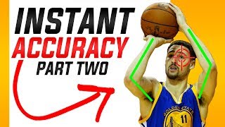 How To Increase Your Shooting Accuracy Instantly: Basketball Shooting Form Part 2