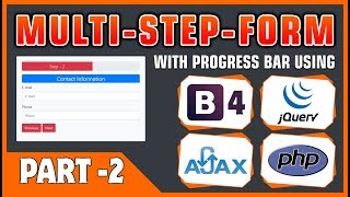 #02 Multi-Step-Form With Progress Bar Using Bootstrap 4, jQuery, Ajax & PHP | Traverse Using jQuery