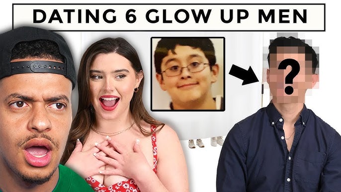 blind dating 6 girls based on glow ups