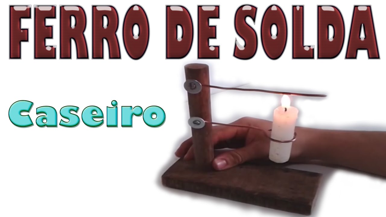 Como Fazer – Ferro de solda caseiro –