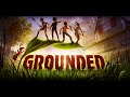 NA ITT A KERT!! | GROUNDED (PC) - 07-29.